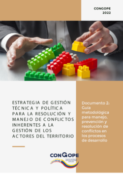 Documento 2: Guía metodológica para manejo, prevención y resolución de conflictos en los procesos de desarrollo